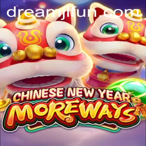 Unlock the Excitement of CHINESENEWYEARMOREWAYS: A Dream Journey Launched